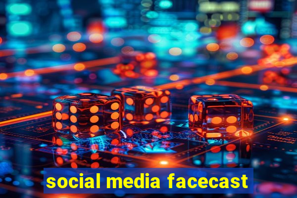 social media facecast